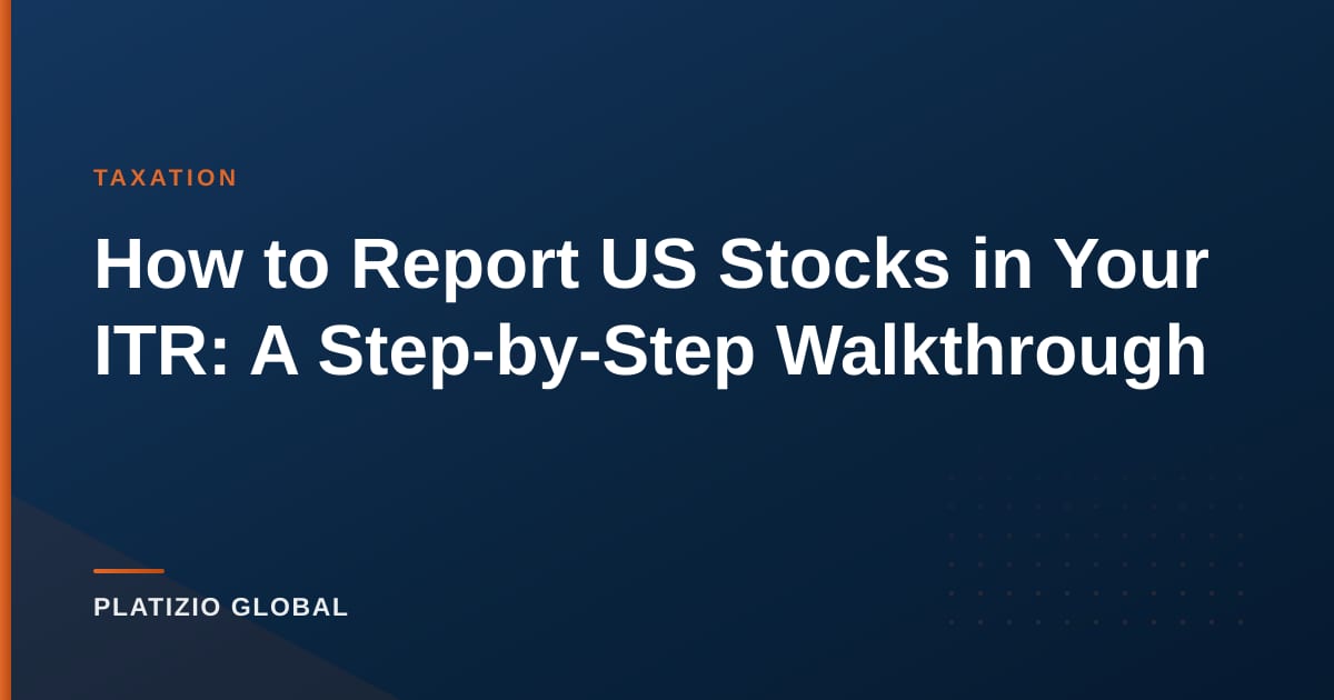 How to Report US Stocks in Your ITR: A Step-by-Step Walkthrough